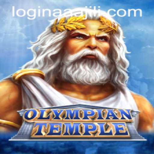 Exploring the World of OlympianTemple: A Deep Dive into the Game with a Focus on Aaajili App Login